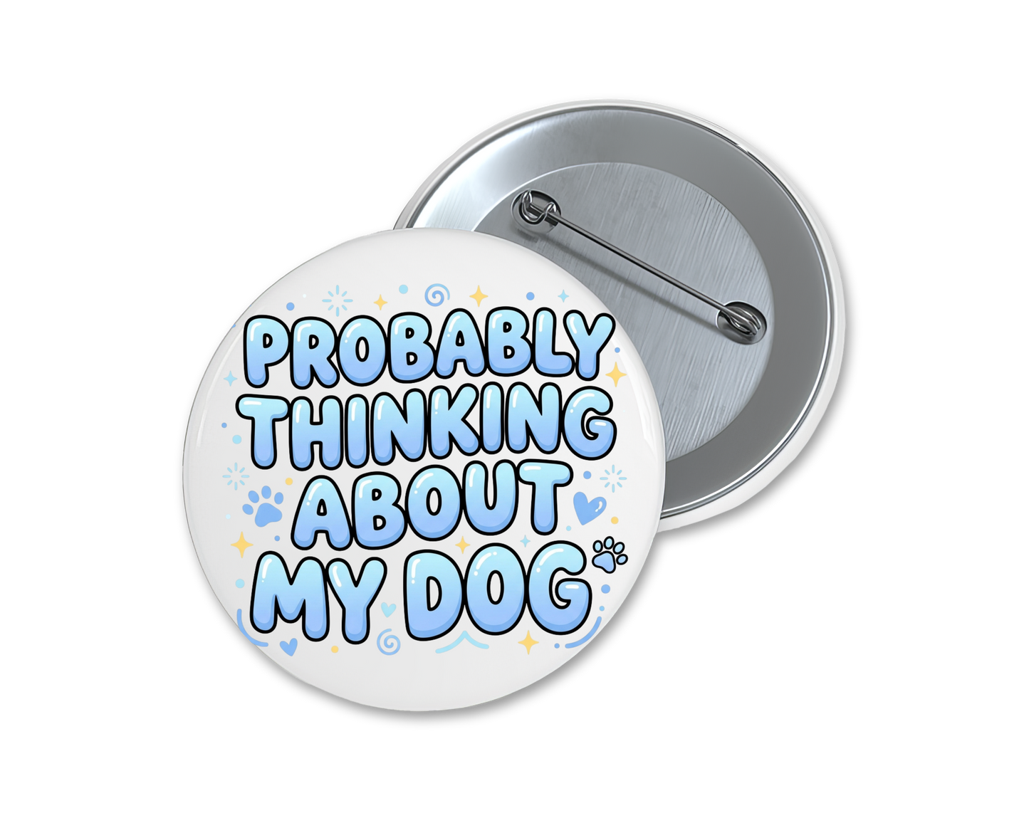 Dog lover buttons, choose your favorite(s), 1.75"