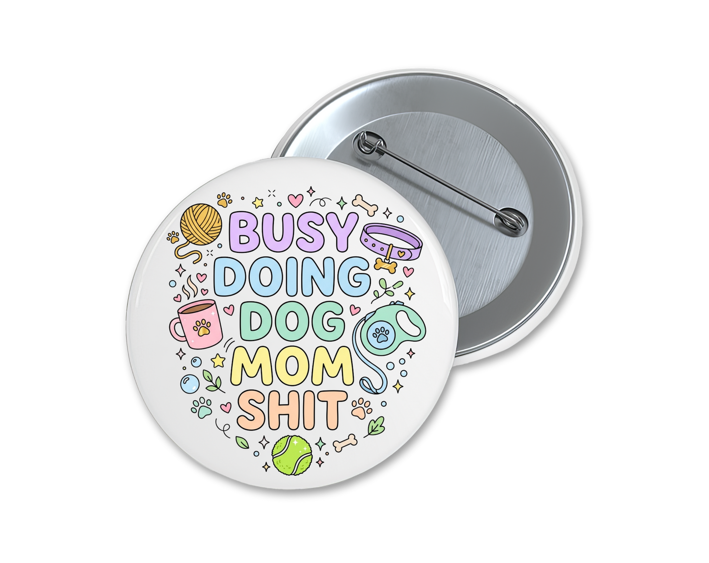 Dog lover buttons, choose your favorite(s), 1.75"