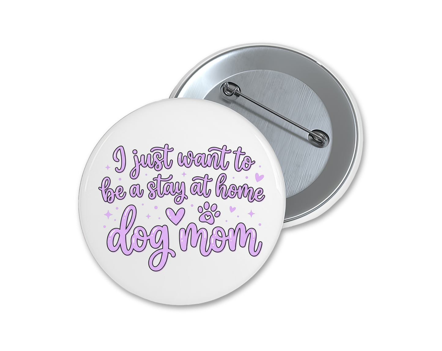 Dog lover buttons, choose your favorite(s), 1.75"