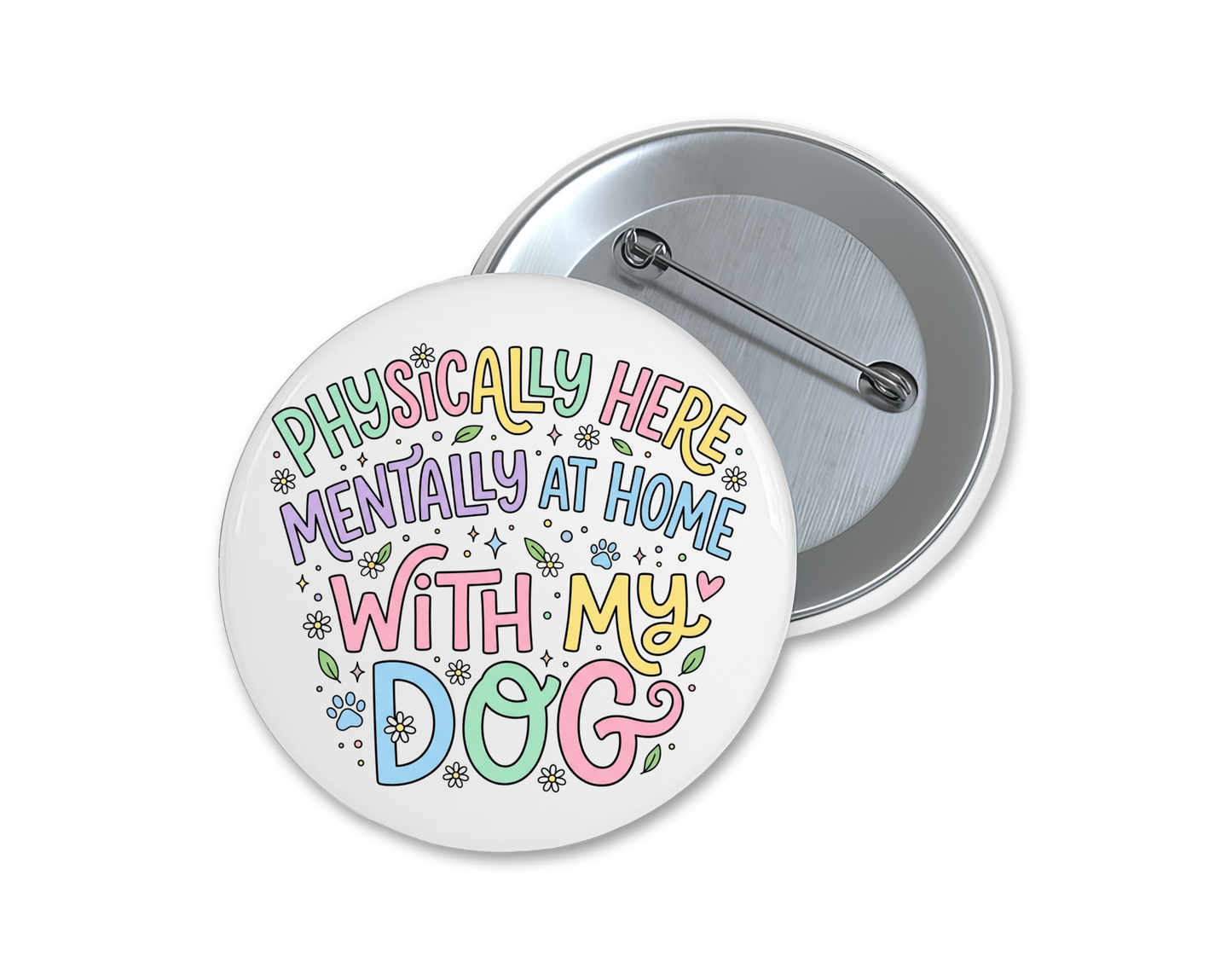 Dog lover buttons, choose your favorite(s), 1.75"